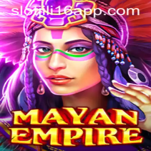 Unveiling the Mysteries of MayanEmpire: A New Adventure in the Jili16 Slot App