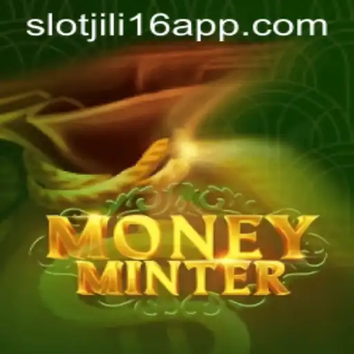 Exploring MoneyMinter: A Comprehensive Guide to the Jili16 Slot App