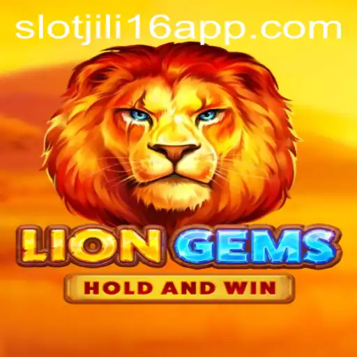 Explore the Exciting World of LionGems on Jili16 Slot App