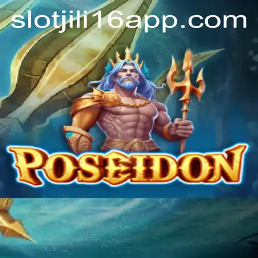 Embark on an Epic Adventure with Poseidon on the Jili16 Slot App
